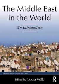 The Middle East in the World: An Introduction