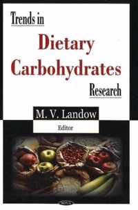 Trends in Dietary Carbohydrates Research