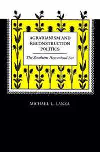 Agrarianism and Reconstruction Politics