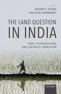 The Land Question in India