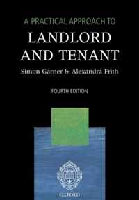 A Practical Approach to Landlord and Tenant