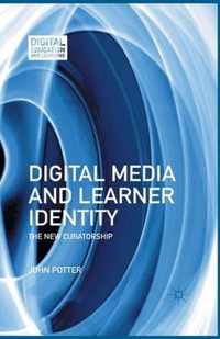 Digital Media and Learner Identity