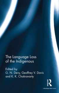 The Language Loss of the Indigenous