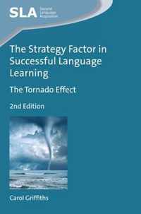 The Strategy Factor in Successful Language Learning