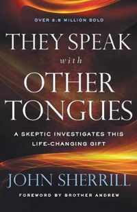 They Speak with Other Tongues