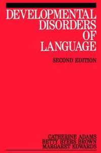 Developmental Disorders Of Language