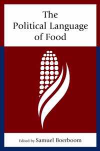 The Political Language of Food