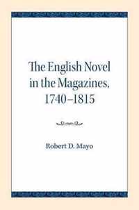 The English Novel in the Magazines, 1740-1815