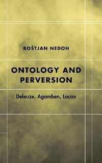 Ontology and Perversion