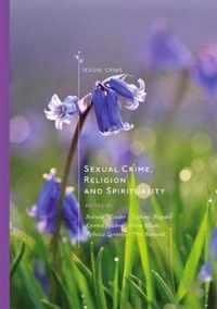Sexual Crime, Religion and Spirituality