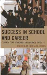 Success in School and Career