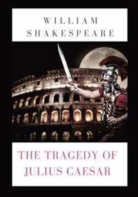 The Tragedy of Julius Caesar