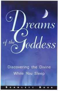 Dreams of the Goddess