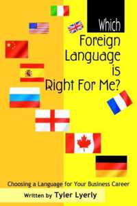 Which Foreign Language Is Right for Me?