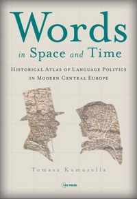 Words in Space and Time