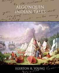 Algonquin Indian Tales