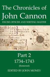 The Chronicles of John Cannon, Excise Officer and Writing Master