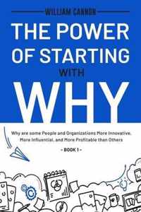 The Power of Starting with Why