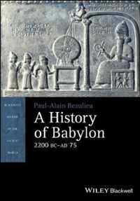 A History of Babylon, 2200 BC  AD 75