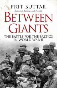 General Military Between Giants The Batt