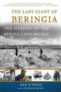 The Last Giant Of Beringia