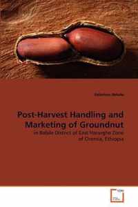 Post-Harvest Handling and Marketing of Groundnut