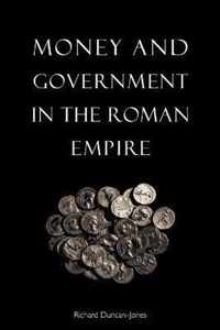 Money and Government in the Roman Empire