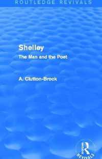 Shelley (Routledge Revivals): The Man and the Poet