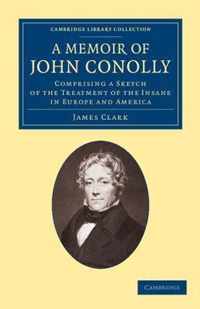 A Memoir of John Conolly