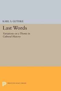 Last Words - Variations on a Theme in Cultural History