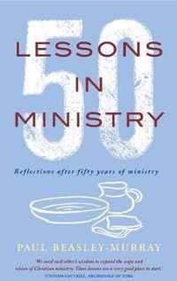 50 Lessons in Ministry