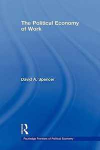 The Political Economy of Work