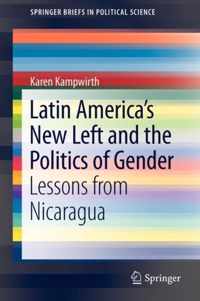 Latin America's New Left and the Politics of Gender