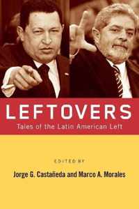 Leftovers: Tales of the Latin American Left