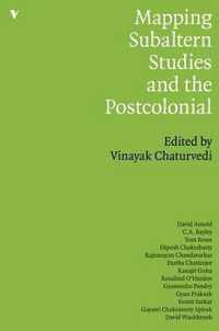 Mapping Subaltern Studies And The Postcolonial