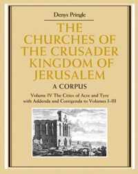 The Churches of the Crusader Kingdom of Jerusalem