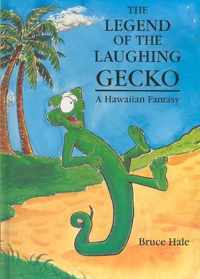 The Legend of the Laughing Gecko