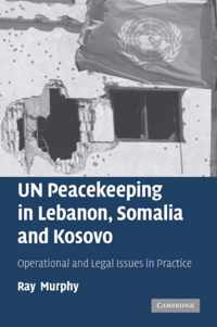 UN Peacekeeping in Lebanon, Somalia and Kosovo