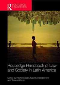 Routledge Handbook of Law and Society in Latin America