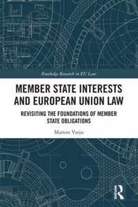 Member State Interests and European Union Law