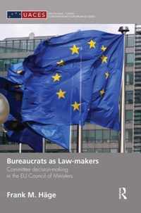 Bureaucrats As Law-Makers