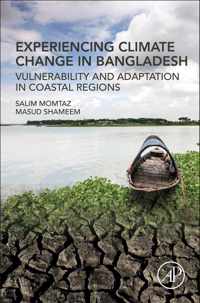 Experiencing Climate Change in Bangladesh