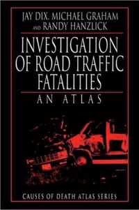 Investigation of Road Traffic Fatalities