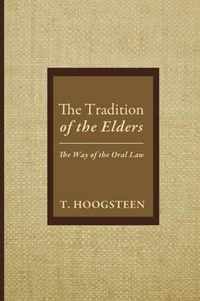 The Tradition of the Elders