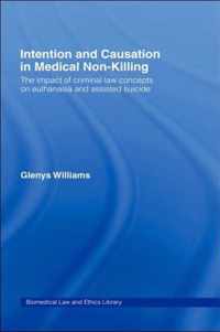 Intention and Causation in Medical Non-Killing