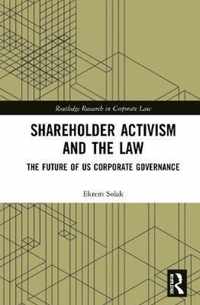 Shareholder Activism and the Law