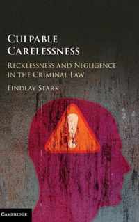 Culpable Carelessness