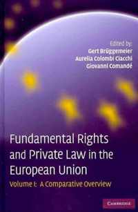 Fundamental Rights And Private Law In The European Union 2 V