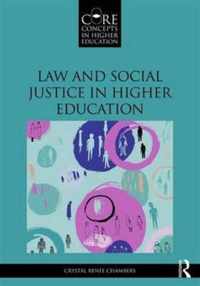 Law and Social Justice in Higher Education