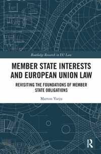 Member State Interests and European Union Law